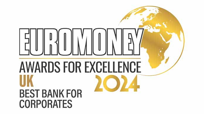 2024 Euromoney UK’s Best Bank for Corporates 2024 Euromoney UK’s Best Bank for Corporates